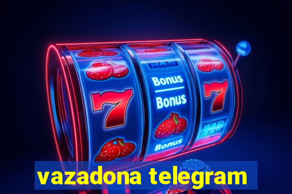 vazadona telegram